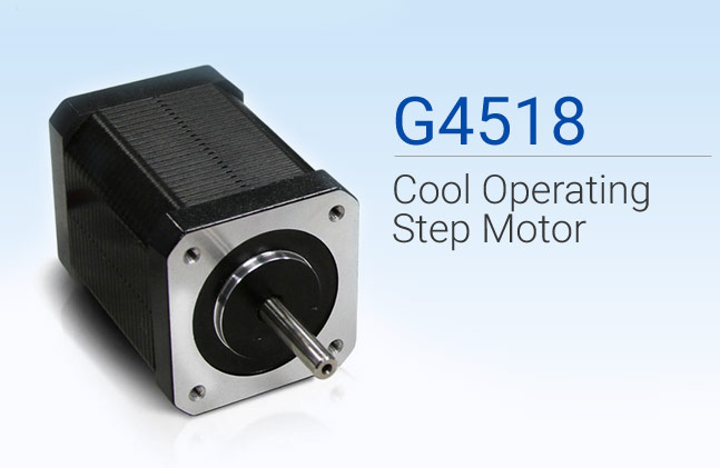 G4518 Cool Operating Step Motor